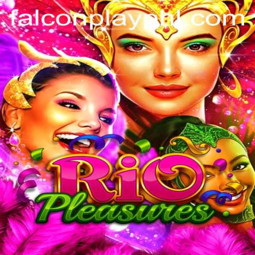 Exploring the Thrills of RioPleasures: The Falcon Play Adventure