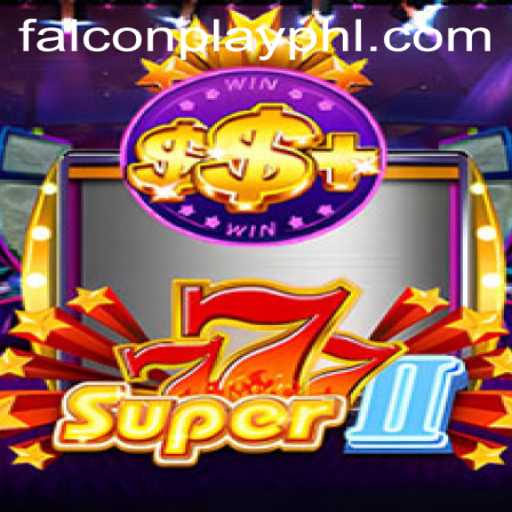Super777II: Unleashing the Adventure in Falcon Play